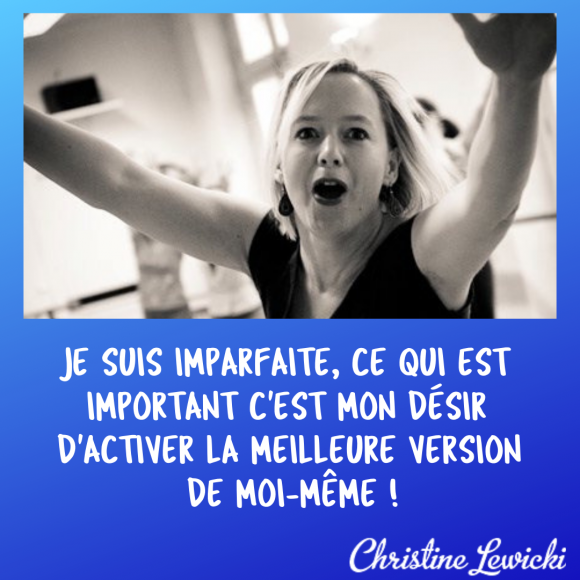 Je suis imparfaite…