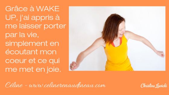 Wake Up, Celine Renaudineau, Christine Lewicki