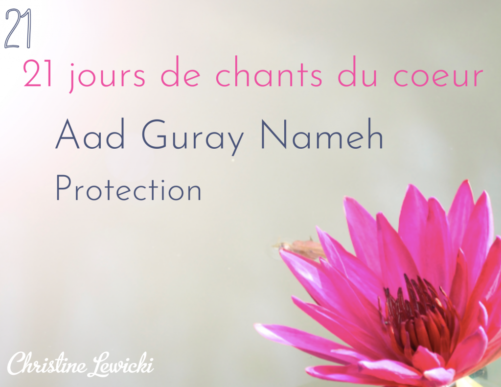 Aad Guray Nameh - protection