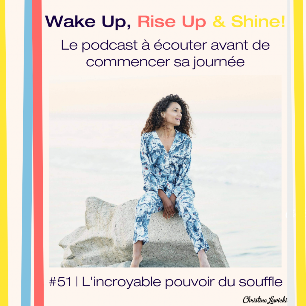 Podcast_Christine-Lewicki_pouvoir-souffle_stephanie-brillant_51_IG Respiration, Souffle