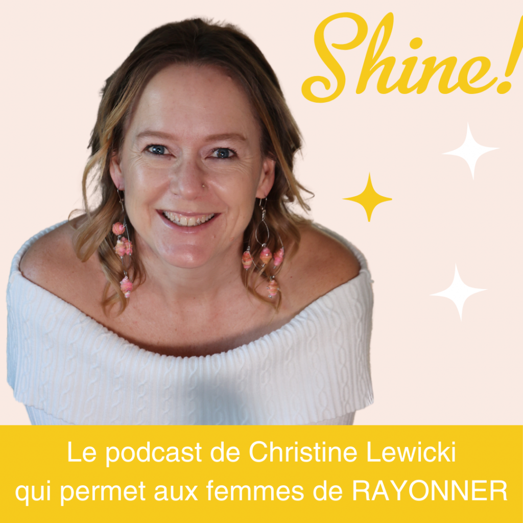 Podcast femmes SHINE